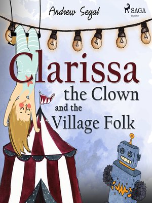 cover image of Clarissa the Clown and the Village Folk